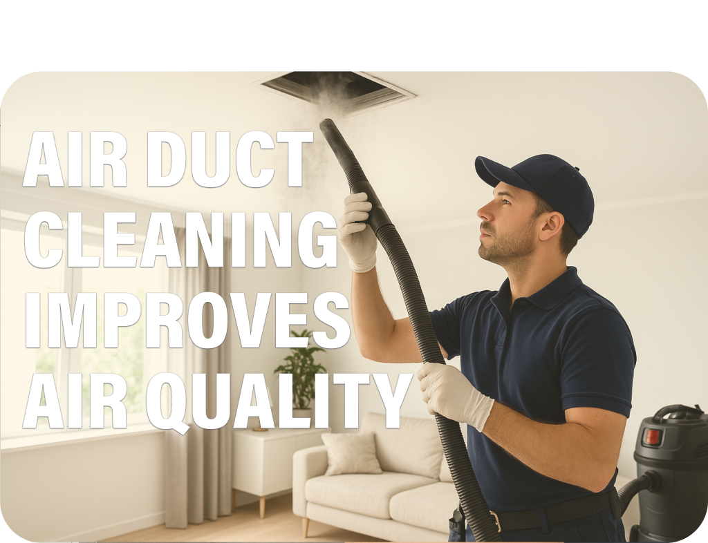 Air Duct Cleaning Improve Indoor Air Quality