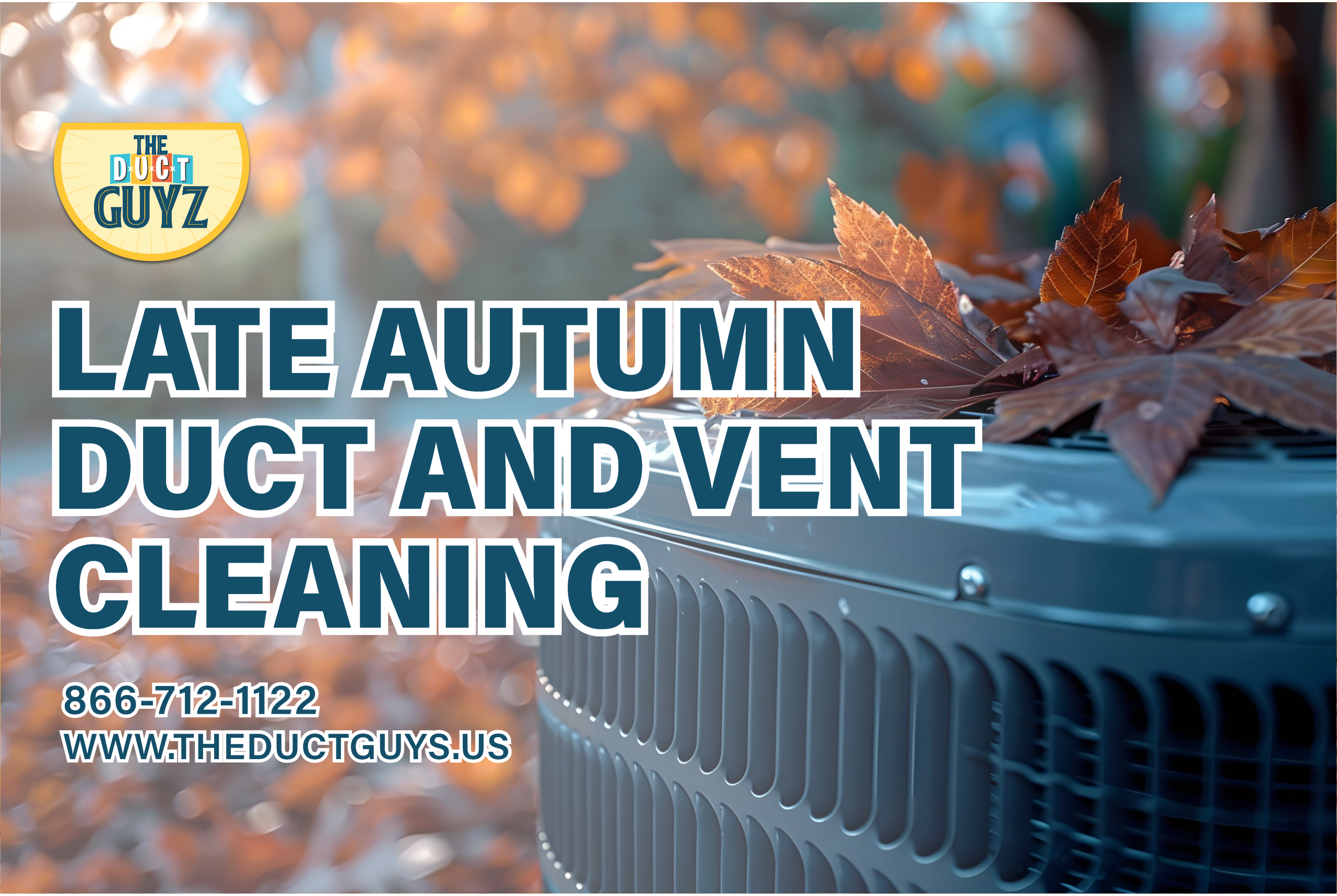 late autumn duct and vent cleaning