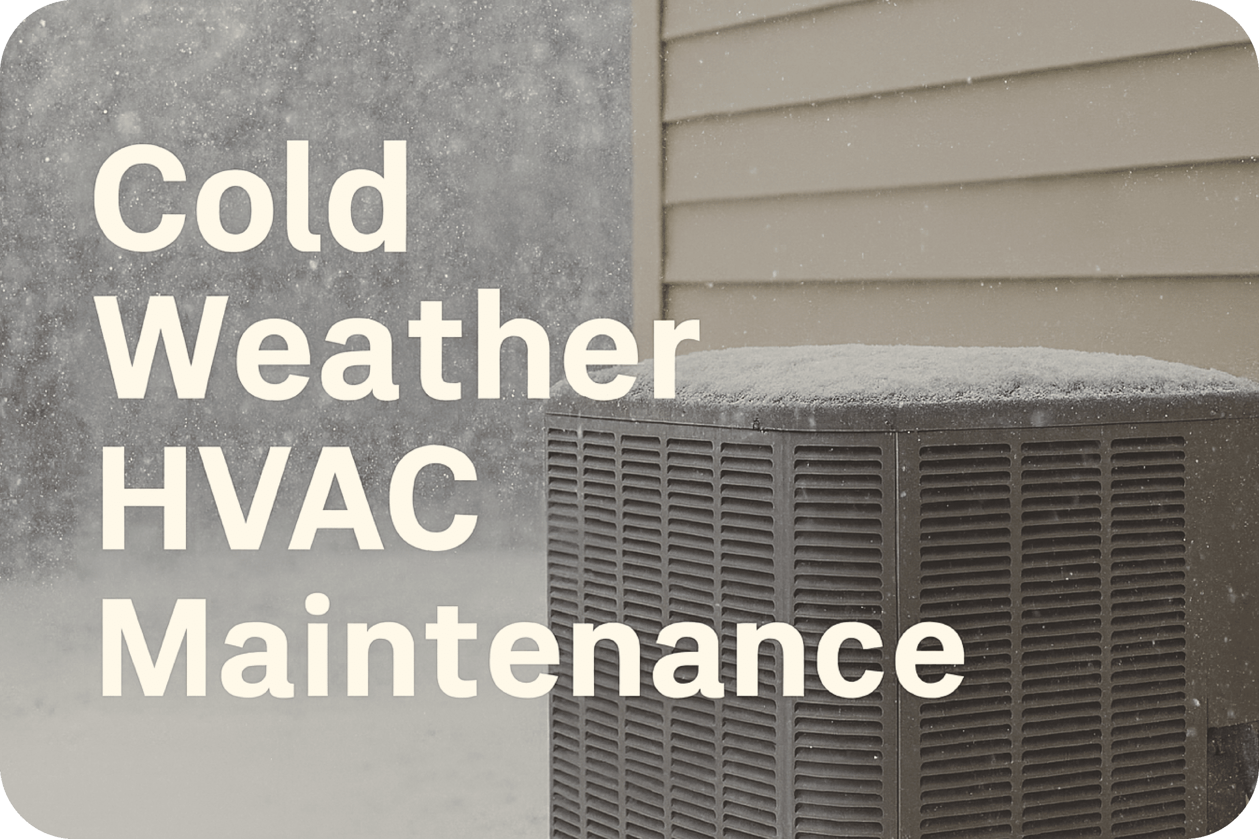 cold weather HVAC maintenance